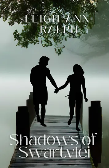 Shadows of Swartvlei - by Leigh-Ann Ralph